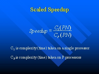 Scaled Speedup